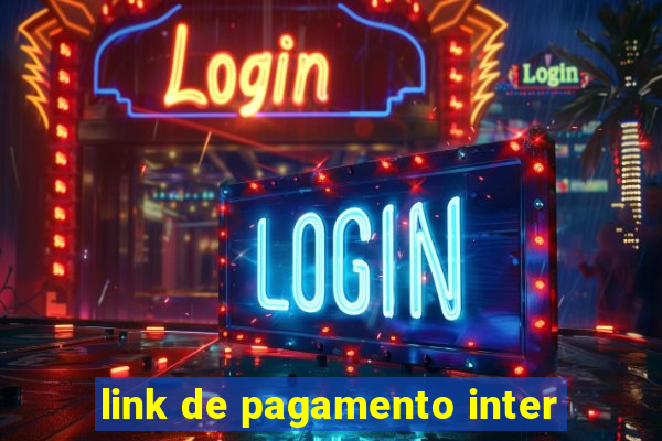 link de pagamento inter